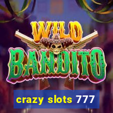 crazy slots 777