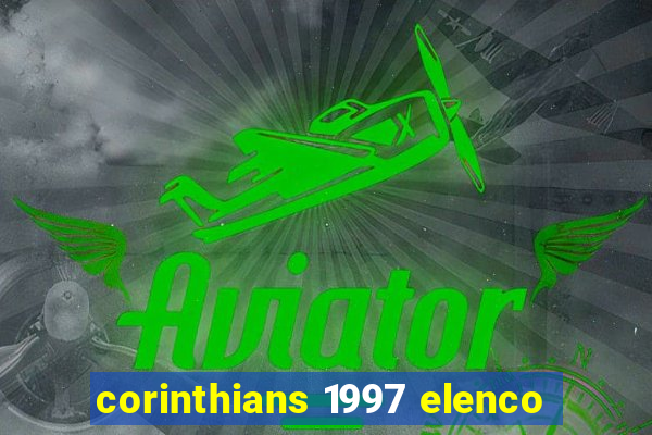 corinthians 1997 elenco