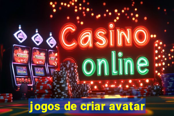 jogos de criar avatar