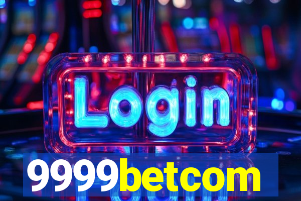 9999betcom