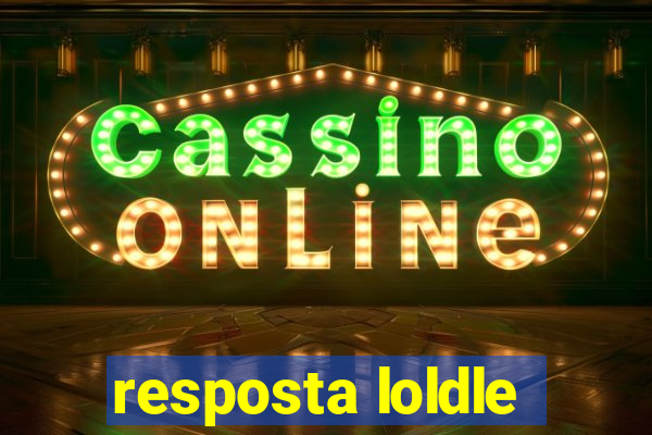 resposta loldle