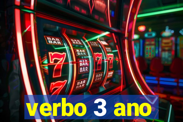 verbo 3 ano