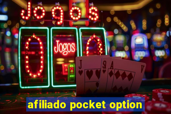 afiliado pocket option