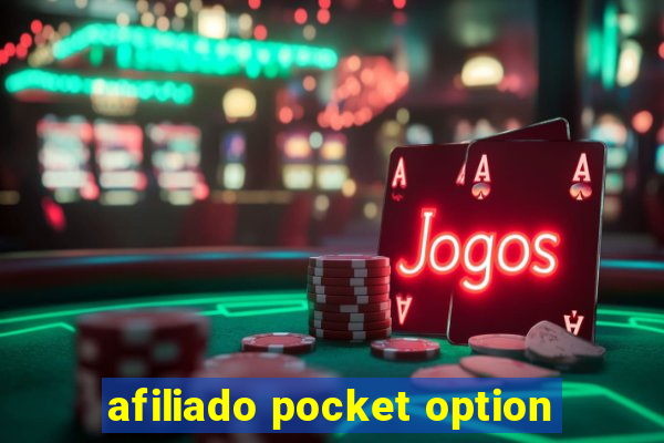 afiliado pocket option