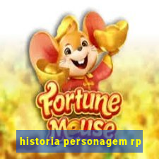 historia personagem rp