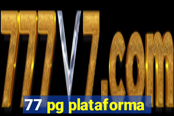 77 pg plataforma