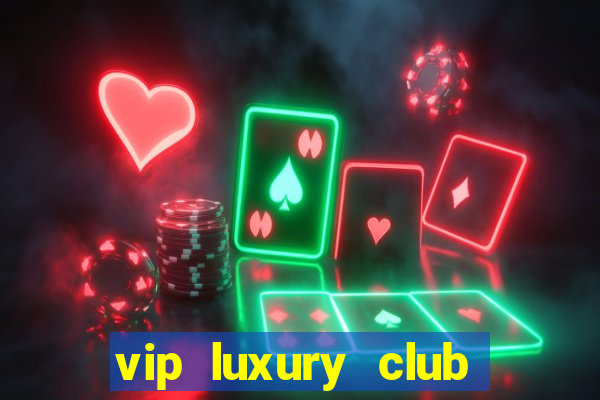 vip luxury club porto alegre