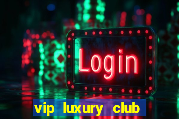 vip luxury club porto alegre