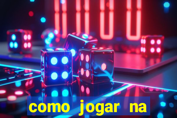 como jogar na teimosinha da lotofacil