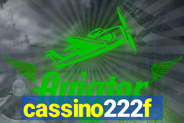 cassino222f