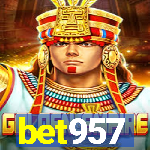 bet957