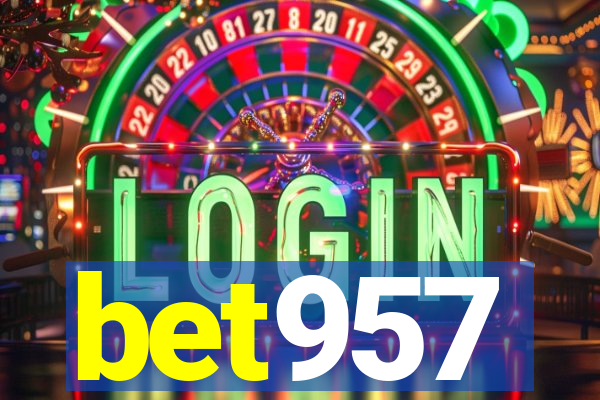 bet957