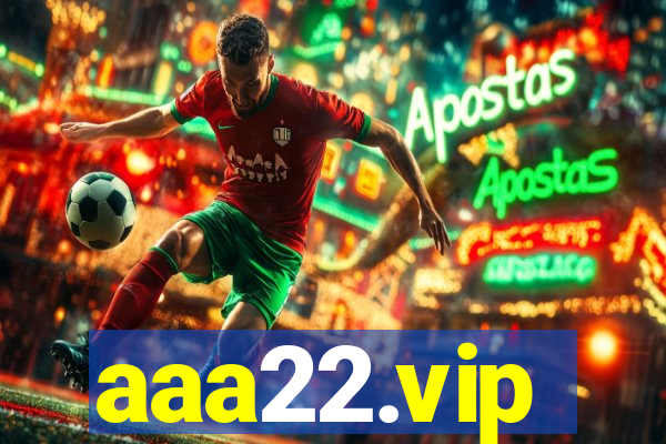 aaa22.vip