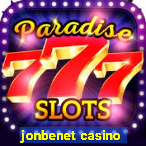 jonbenet casino