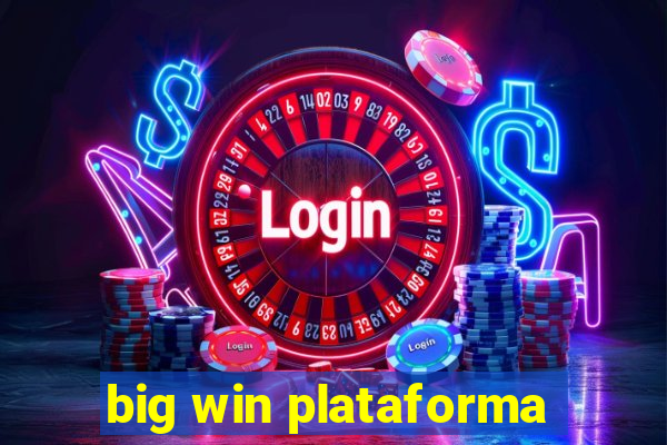 big win plataforma