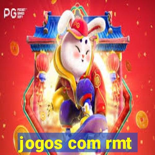 jogos com rmt