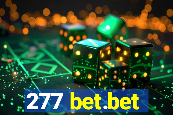 277 bet.bet