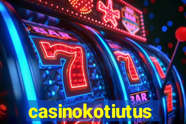 casinokotiutus