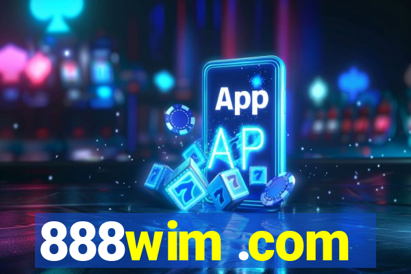 888wim .com