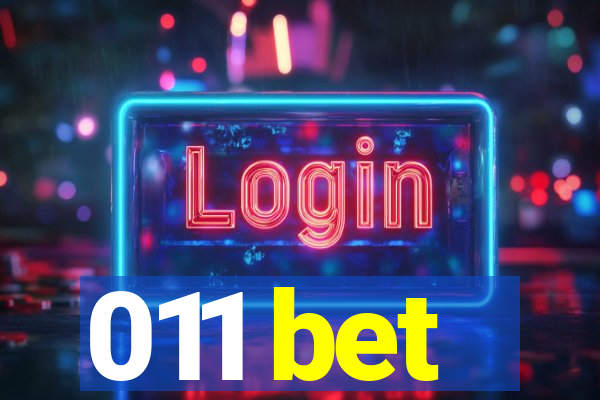 011 bet