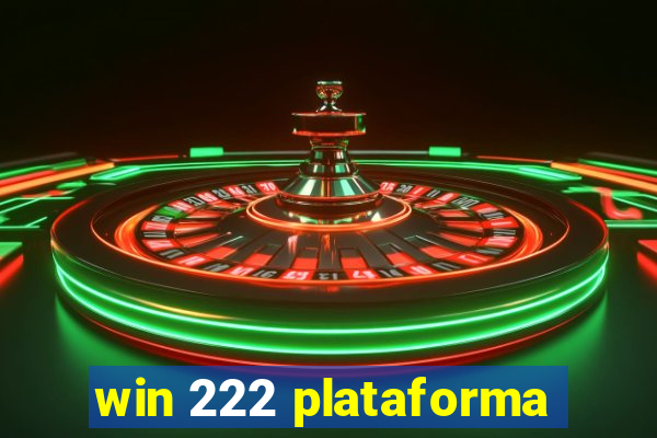 win 222 plataforma