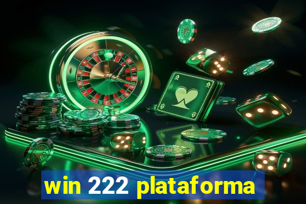 win 222 plataforma