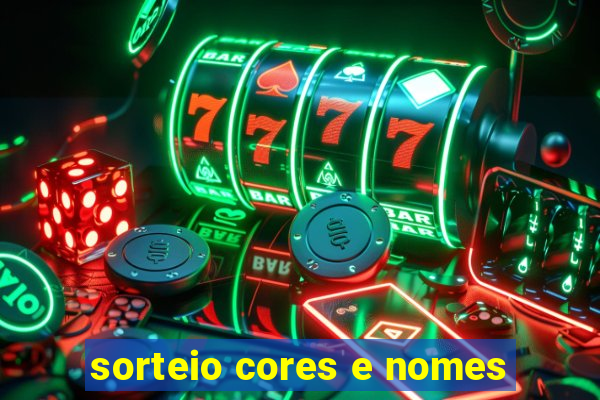 sorteio cores e nomes