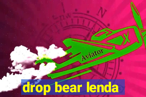 drop bear lenda