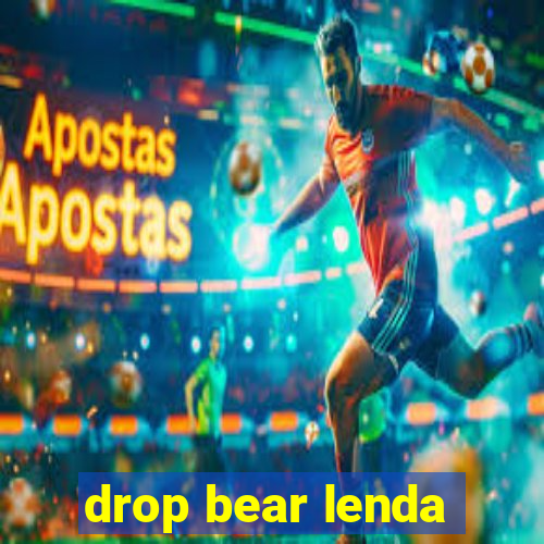 drop bear lenda