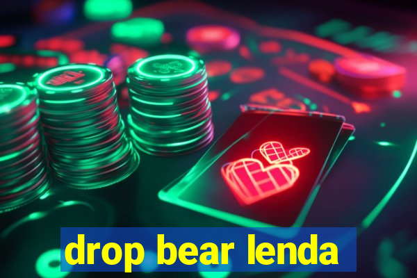 drop bear lenda