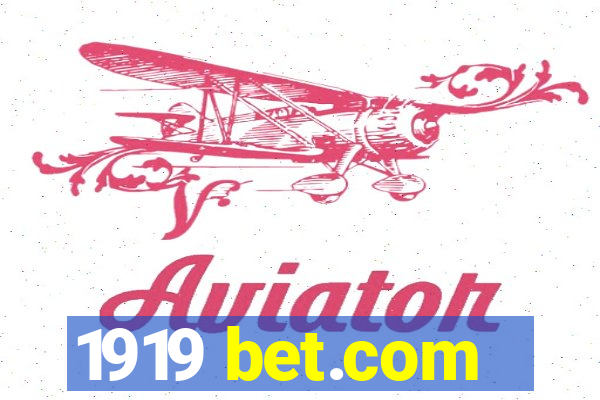 1919 bet.com