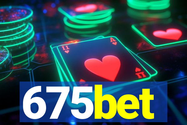 675bet