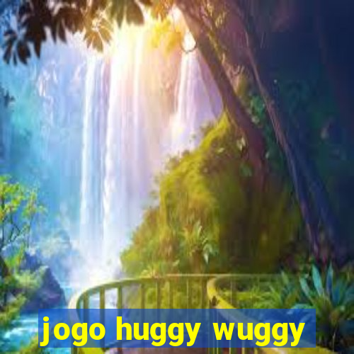 jogo huggy wuggy