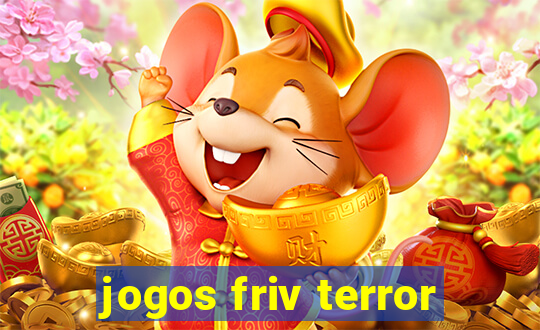 jogos friv terror