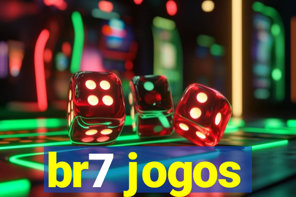 br7 jogos