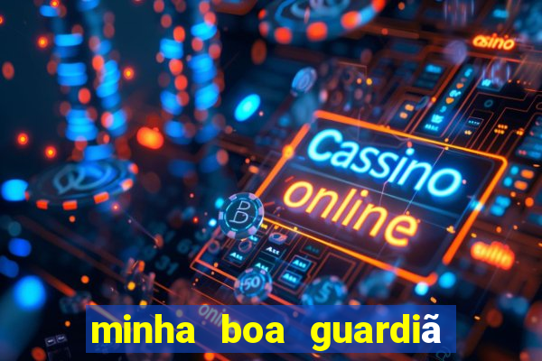 minha boa guardiã gratis download