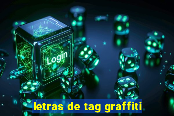 letras de tag graffiti