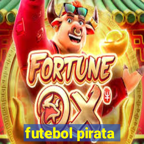 futebol pirata