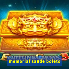 memorial saude boleto