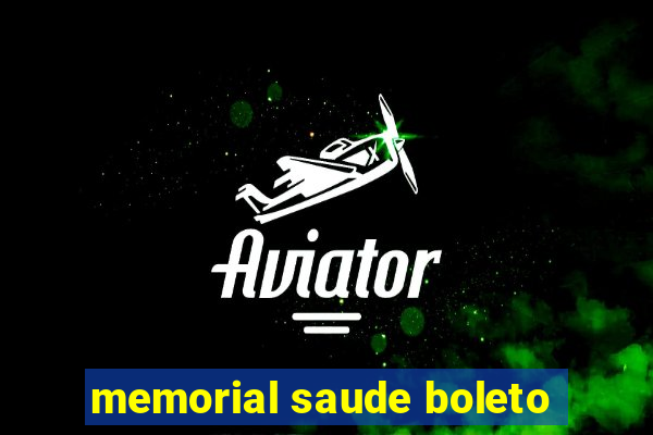 memorial saude boleto