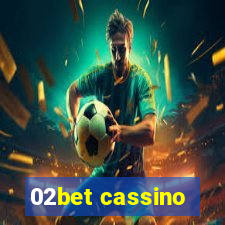 02bet cassino