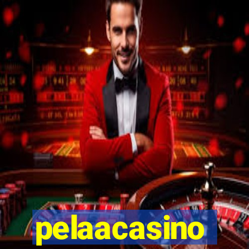 pelaacasino