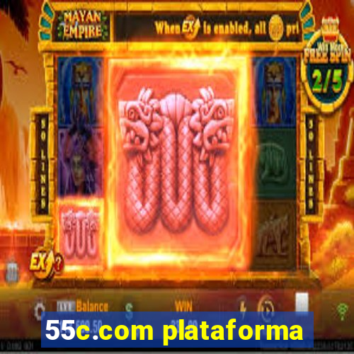 55c.com plataforma