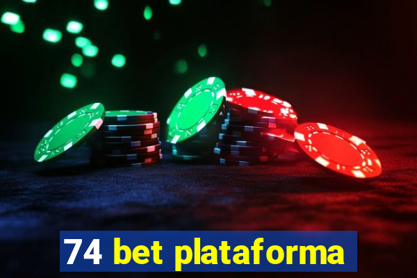 74 bet plataforma