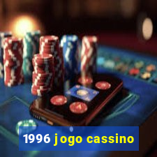 1996 jogo cassino