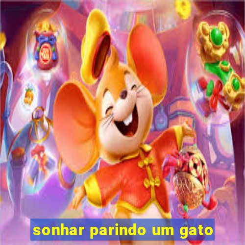 sonhar parindo um gato