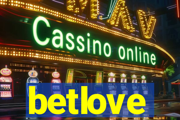 betlove