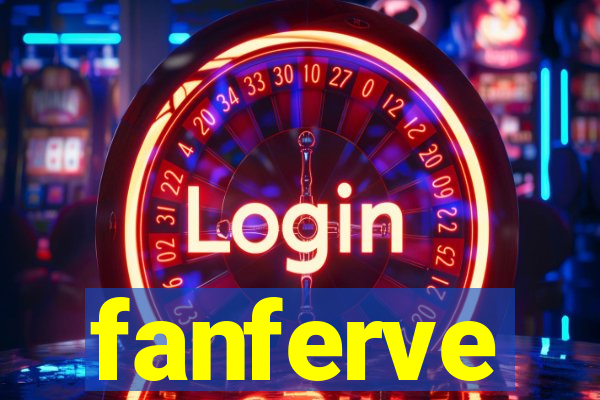 fanferve