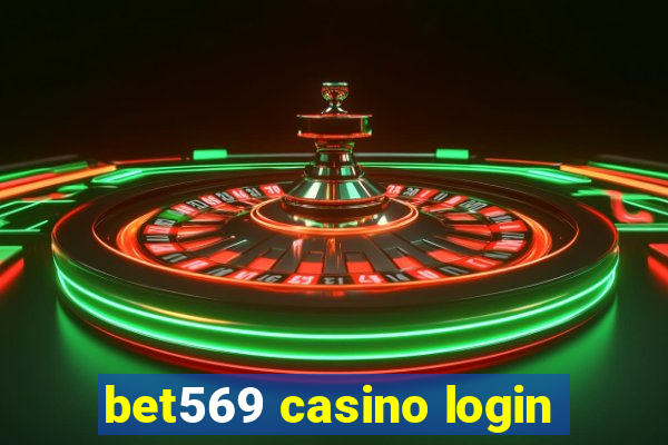 bet569 casino login