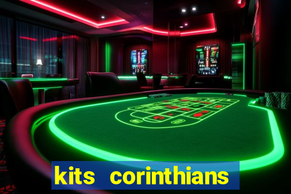 kits corinthians dls 2021